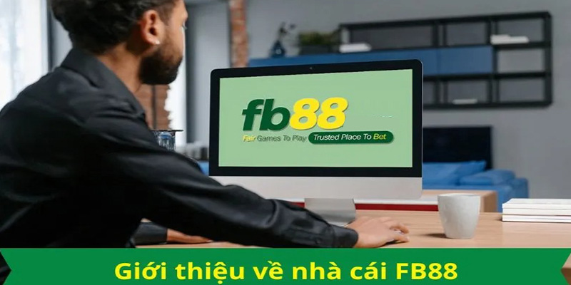 Fb88 - Thương Hiệu Cá Cược Đẳng Cấp Và Uy Tín Hàng Đầu