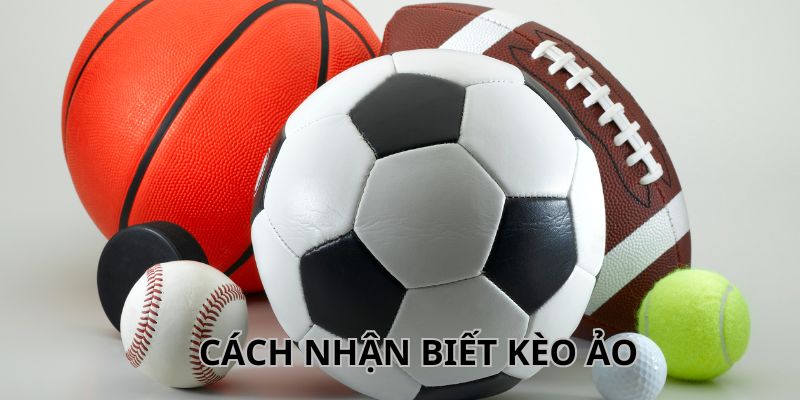Kèo ăn tiền quá cao - cách nhận biết kèo ảo đơn giản