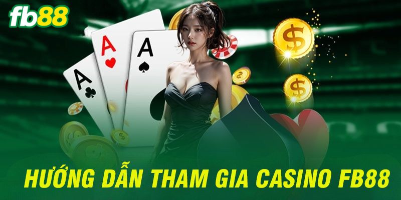 Cá cược Casino FB88 trên nhiều nền tảng