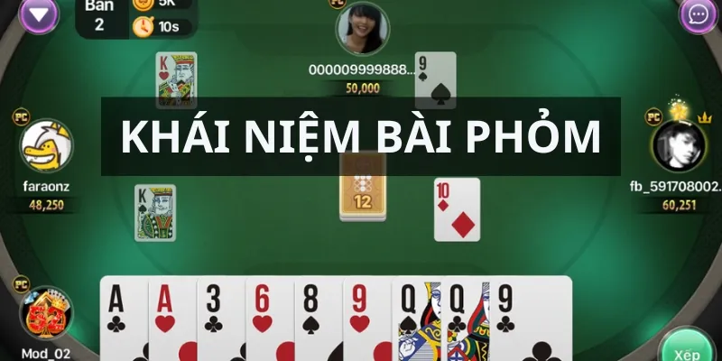 Cách Chơi Phỏm Chuẩn Xác Chi Tiết Từ A - Z Cho Người Mới