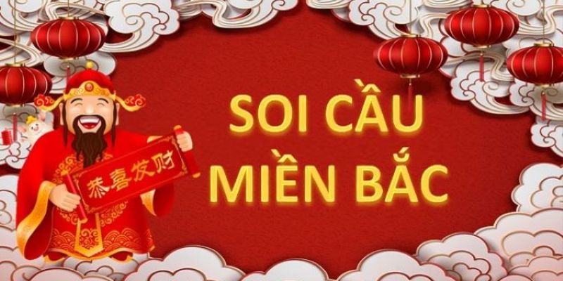 Tìm hiểu cơ bản soi cầu xổ số miền Bắc là gì?
