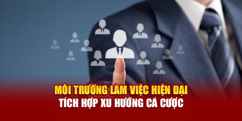 Những lý do nên ứng tuyển tại FB88