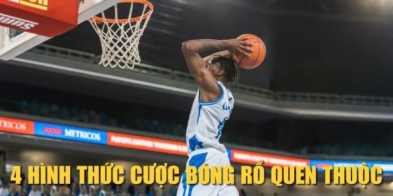 Một số kiểu cá cược bóng rổ FB88 cuốn hút nhất