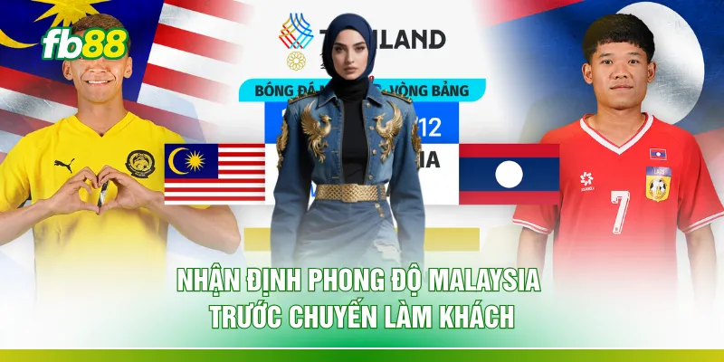Nhận định phong độ Malaysia trước chuyến làm khách