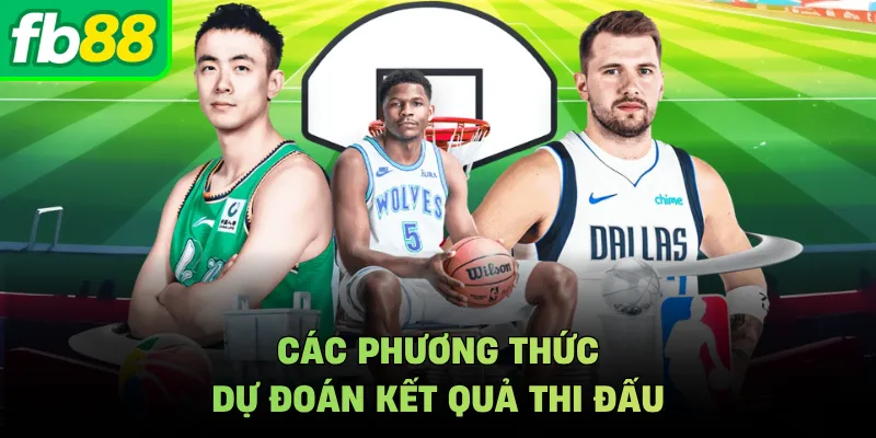 Các phương thức dự đoán kết quả thi đấu
