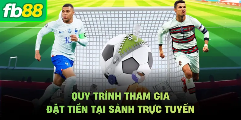 Quy trình tham gia đặt tiền tại sảnh trực tuyến