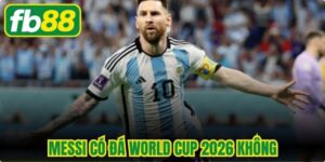 Messi Có Đá World Cup 2026 Không
