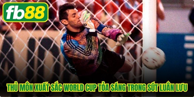 Thủ môn xuất sắc World Cup tỏa sáng rực rỡ trong loạt sút luân lưu