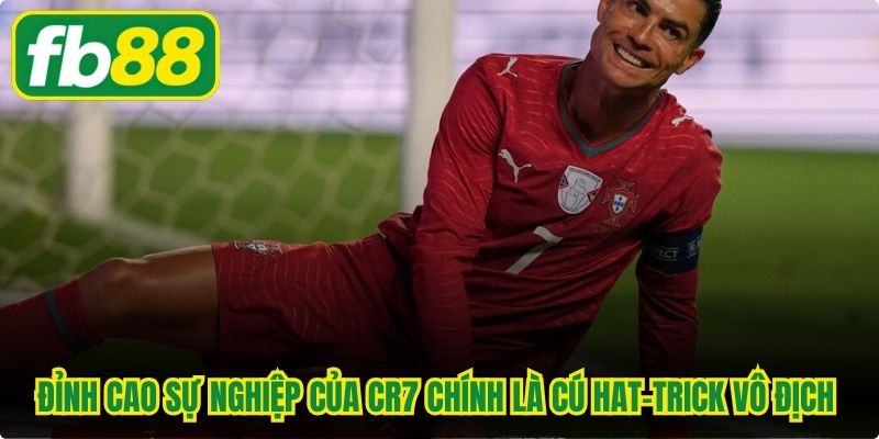 Đỉnh cao sự nghiệp của CR7 tại Tây Ban Nha chính là cú hat-trick vô địch 